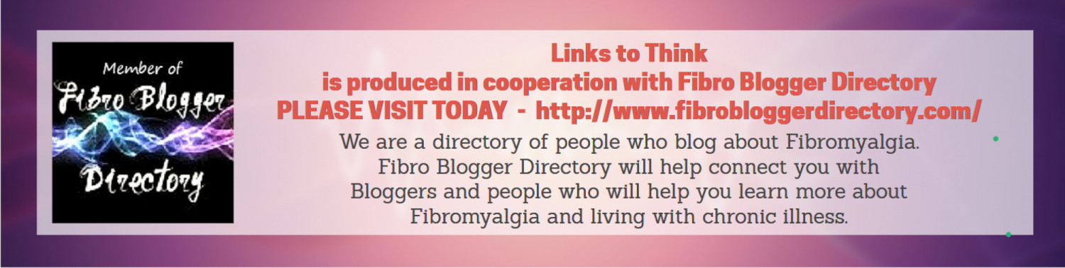 Links To Think #005 Fibromyalgia Edition