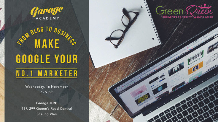 From Blog To Business: How To Make Google Your #1 Marketer
